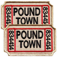 Набір шевронів 2 шт. з липучкою Ticket to Pound Town 4,6х7,6 см вишитий патч шеврон нашивка