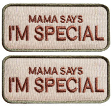 Набір шевронів 2 шт з липучкою "Mama says I am special" 4x9 см "Мама говорить, що я особливий" вишитий патч