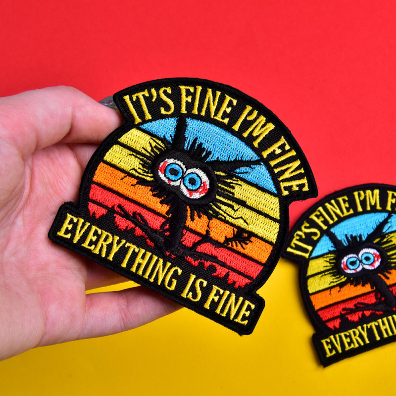 Набір шевронів 2 шт "It's Fine I'm Fine Everything is Fine" 8 см вишитий патч, нашивка
