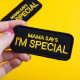 Набір шевронів 2 шт. з липучкою "Mama says I am special" 4x9 см "Мама говорить, що я особливий" вишитий патч