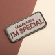 Набір шевронів 2 шт з липучкою "Mama says I am special" 4x9 см "Мама говорить, що я особливий" вишитий патч