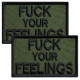 Набір шевронів 2 шт. з липучкою Fuck Your Feelings 5х8 см хакі, вишита патч нашивка, шеврон
